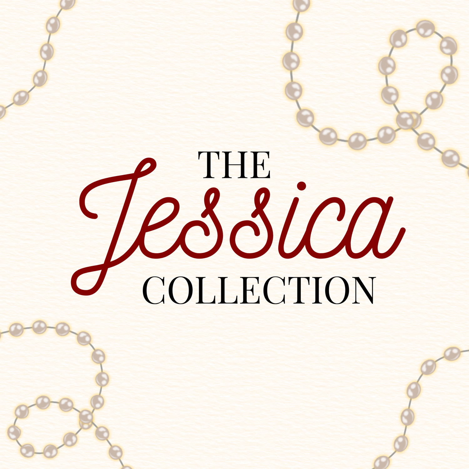 Jessica Collection